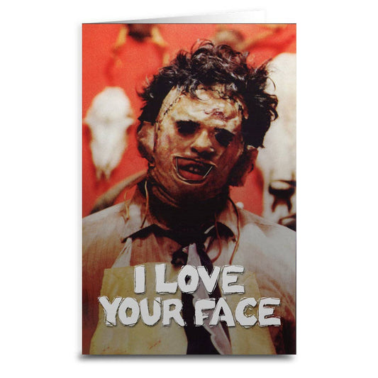 I Love Your Face Greeting Card